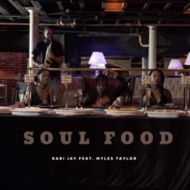 Soul Food (2020 Edition) Kari Jay