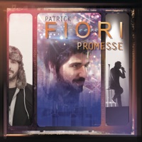 Promesse (Deluxe) - Patrick Fiori