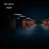 Talk About - Single