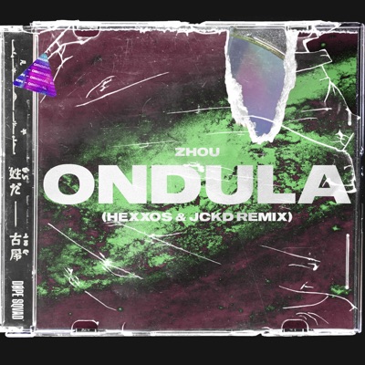 Ondula (HEXXOS & JCKD Remix) - Single