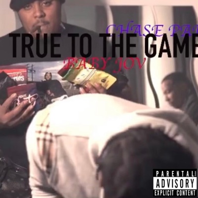 True To The Game (feat. Baby Jov) - Single