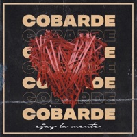Cobarde - Single - Ejay la Mente