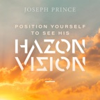 Position Yourself to See His Hazon Vision