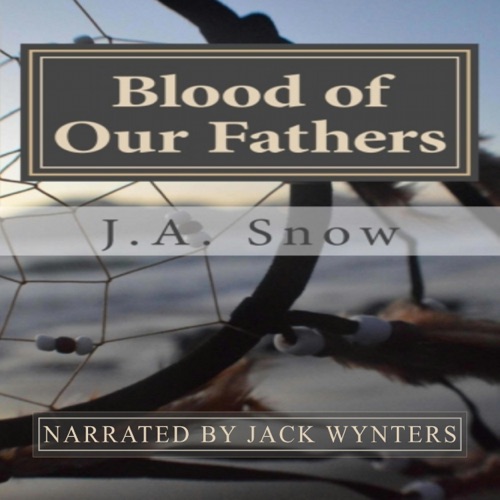 Blood of Our Fathers: An American Family, Book 5 (Unabridged) cover