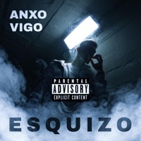 Esquizo (feat. Dj Phosgan) - Single - Anxo Vigo