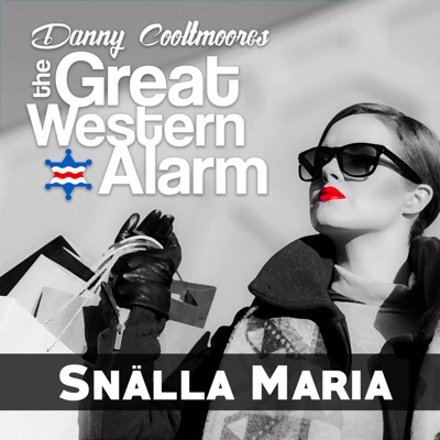 Snälla Maria (feat. The Great Western Alarm) - Single