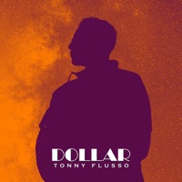Dollar - Single - Tonny Flusso