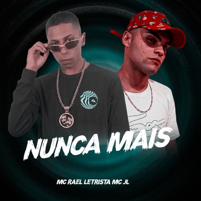 Nunca Mais - Single