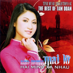 Mai Lỡ Hai Mình Xa Nhau