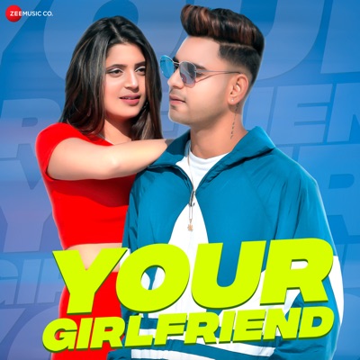 Your Girlfriend - Single