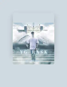 Dengarkan G Rask, tonton video musik, baca bio, lihat tanggal tur & lainnya!