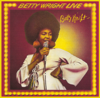 Tonight Is the Night - Betty Wright