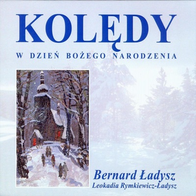 Kolędy w Dzień Bożego Narodzenia
