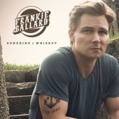 Frankie Ballard - Helluva Life