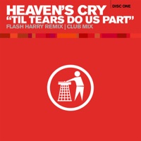 Til Tears Do Us Part - Single - Heaven's Cry