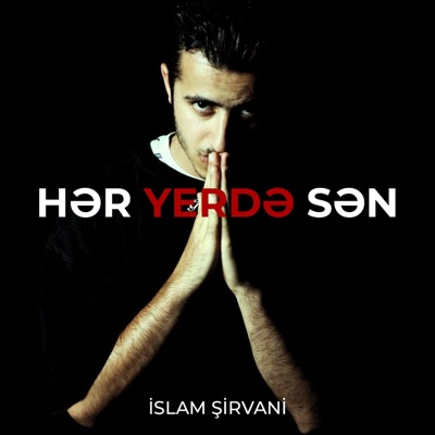 Hər Yerdə Sən - Single