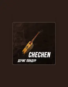收听 Chechen、观看音乐视频、阅读小传、查看巡演日期等 ！