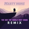 The Day the World Shut Down (Remix) - Single