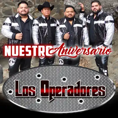 Nuestro Aniversario - Single - Los Operadores