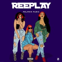 Melanin Music - EP - Reeplay