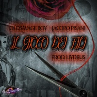 Il Gioco Dei Fili (feat. Jacopo Pisani) - Single - OldSavageBoy