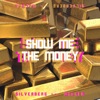 Show Me the Money (feat. Jason Walker) - Single artwork