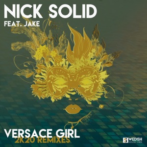 Versace Girl (2k20 Remixes) [feat. Jake] - EP
