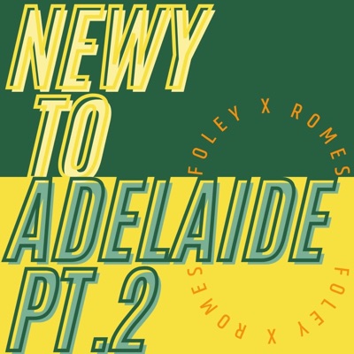 Newy to Adelaide, Pt. 2 (feat. Romes) - Single