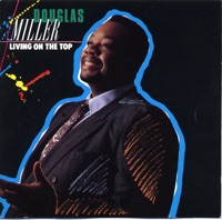 Douglas Miller - Bless His Name