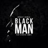 Black Man (feat. Kidricc James) - Single