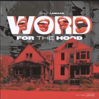 Word for the Hood - Single - Saint Lamaar