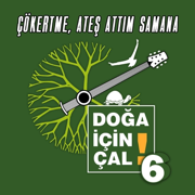 Çökertme, Ateş Attım Samana (Gımıldan) - EP - Doğa İçin Çal