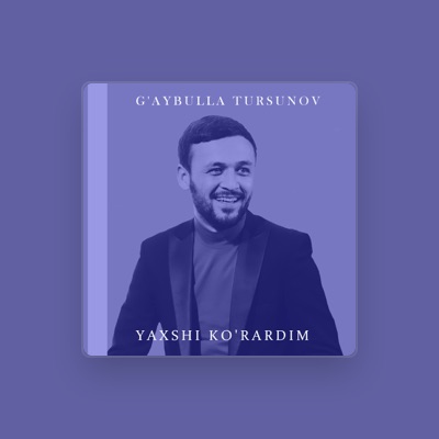 Listen to G'aybulla Tursunov, watch music videos, read bio, see tour dates & more!