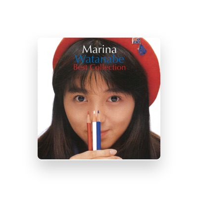 Listen to Marina Watanabe, watch music videos, read bio, see tour dates & more!