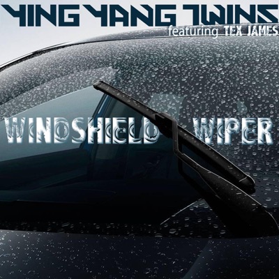 Windsheild Wiper (feat. Tex James) - Single