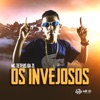 Os Invejosos (feat. DJ DUBOM) - Single