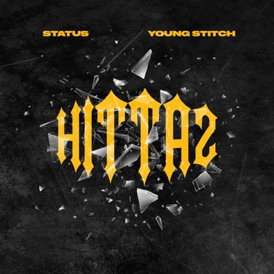 Hittaz (feat. Young Stitch) - Single