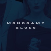 Monogamy Blues (feat. Jamie Safir) artwork