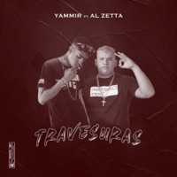 Travesuras (feat. Al Zetta) - Single - Yammir