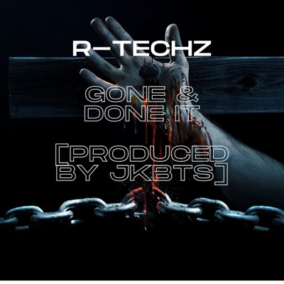 Gone & Done It - Single