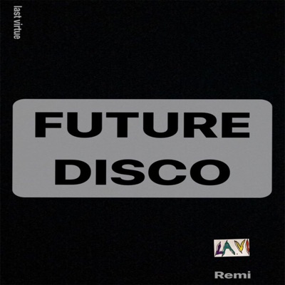 Future Disco - Single