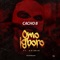 Omo Igboro (feat. Dotman) - Cacho B. Esono lyrics