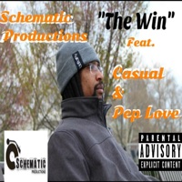 The Win (feat. Casual & Pep Love) - Single - Schematic Productions