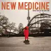 New Medicine - Laid