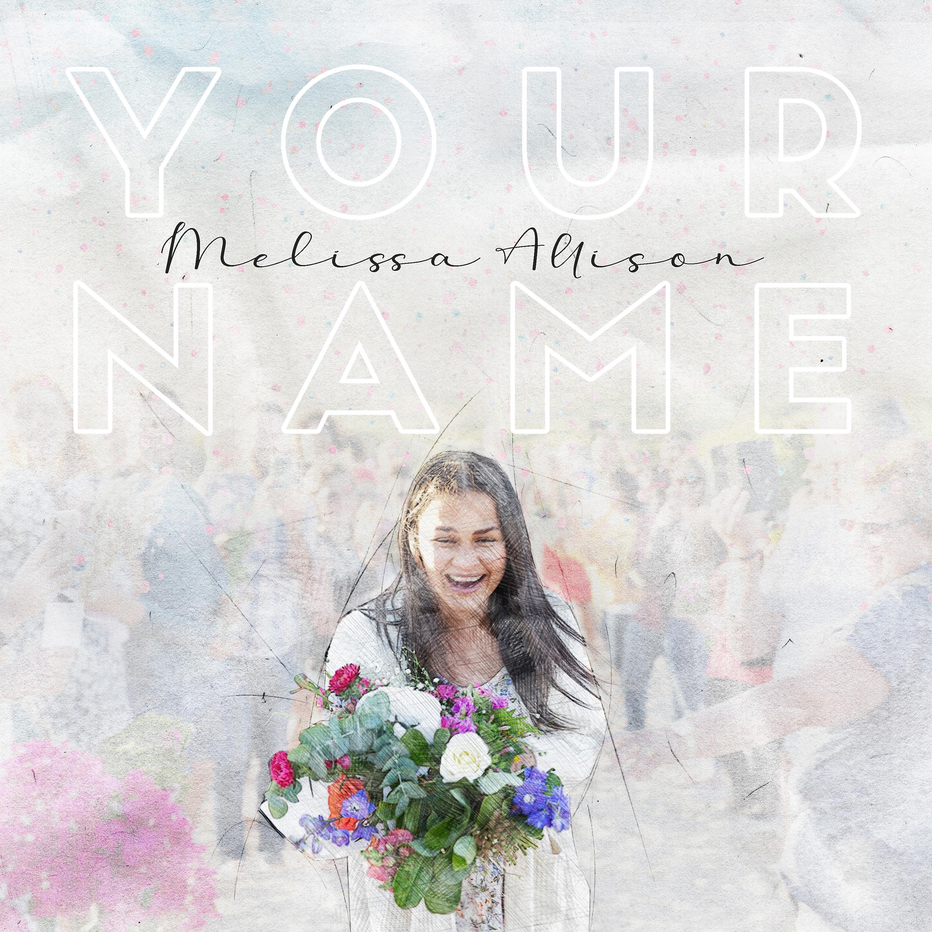 Your Name - Single
