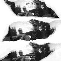 Wasted (feat. Alex) - Single - Casey Reynolds