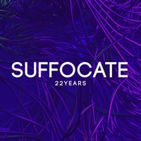 22 Years - Single - SUFFOCATE SA