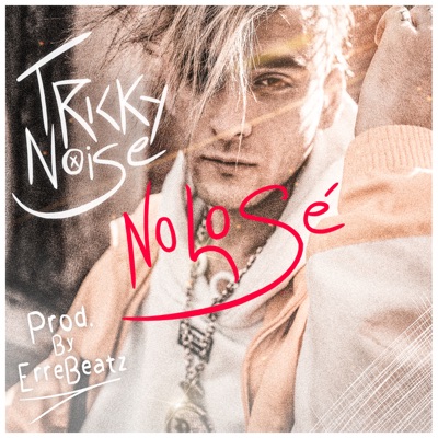 No Lo Se - Single