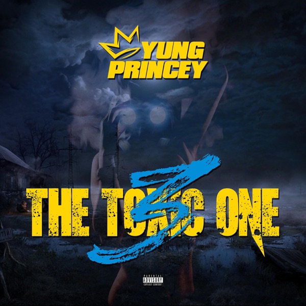 The Toxic One 3