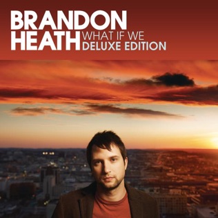 Brandon Heath Sore Eyes